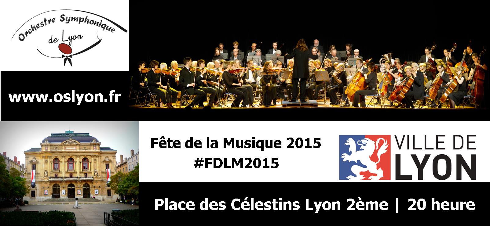 Fete de la Musique Lyon 2015 - OSL - Place des Celestins