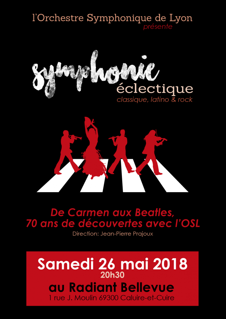 Symphonie éclectique : de Carmen au Beatles au Radiant le 26 mai 2018 - Orchestre Symphonique de Lyon
