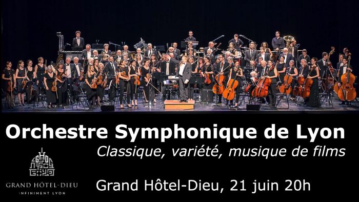Orchestre Symphonique de Lyon - Fête de la musique 2019 au Grand Hotel Dieu
