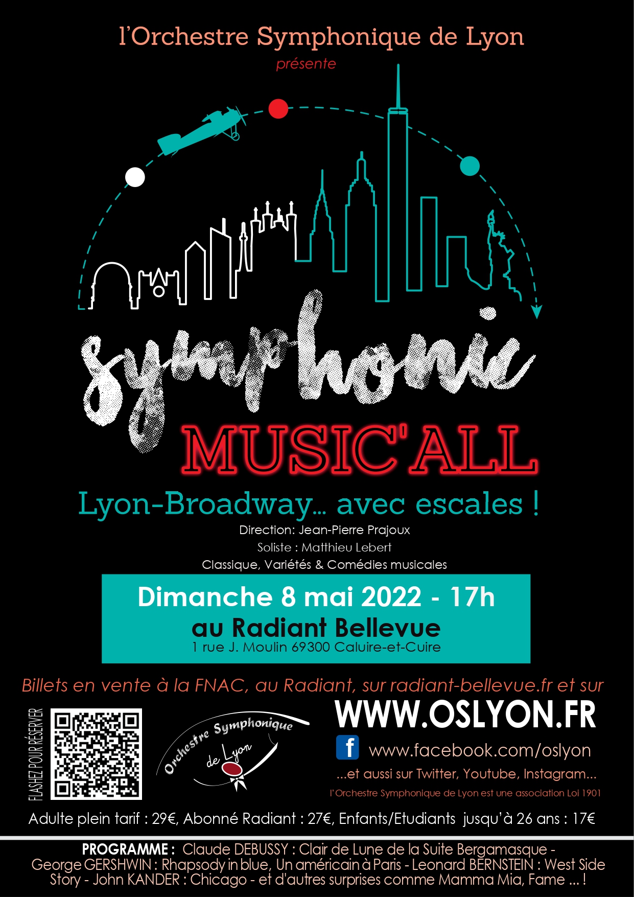 OSL Symphonic Music'All Lyon Broadway avec escales le 8 mai 2022 au Radiant-Bellevue