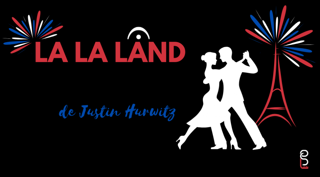 La La Land de Justin Hurwitz
